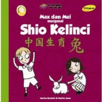 Max dan Mei Mengenal Shio Kelinci