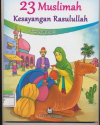 23 Muslimah kesayangan Rasulullah