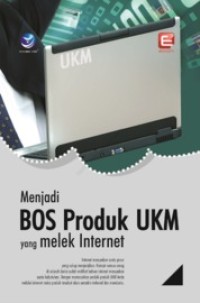Image of Menjadi Bos Produk UKM yang Melek Internet