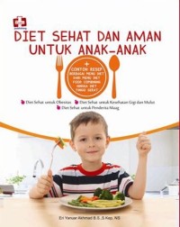 Image of Diet Sehat Dan Aman Untuk Anak-anak