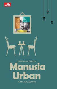 Manusia Urban: kumpulan cerpen