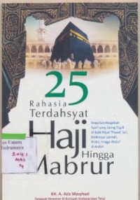 Image of Rahasia Terdahsyat Haji Hingga Mabrur