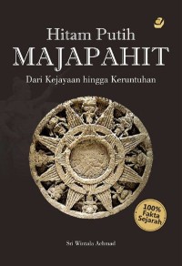 Hitam Putih Majapahit