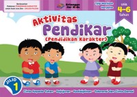 Aktivitas Pendikar ( Pendidikan Karakter) Jilid I