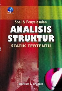 Image of Soal dan Penyelesaian Analisis Struktur Statik Tertentu