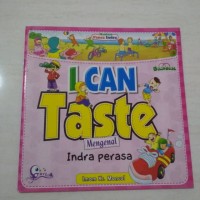 I can taste : mengenal indra perasa