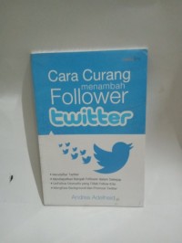 Cara curang menambah followers twitter