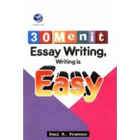 30 menit essay writing, writing is easy