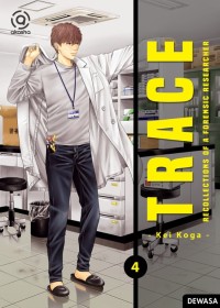 Image of Trace Recollections Of A Forensic Researcher Vol. 4