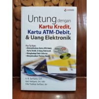 Image of Untung Dengan Kartu Kredit,Kartu ATM-Debit&Uang Elektronik