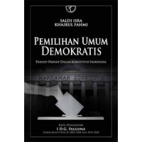 Pemilihan Umum Demokratis: prinsip-prinsip dalam konstitusi Indonesia