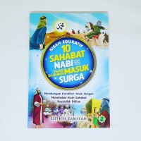 Image of Kisah Edukatif 10 Sahabat Nabi Yang Dijamin Masuk Surga