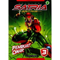 Seri Revolusi Satria Bintang: Pembuat Onar