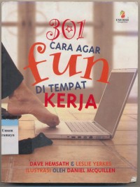 301 CARA AGAR FUN DI TEMPAT KERJA