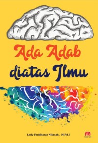 ADA ADAB DIATAS ILMU