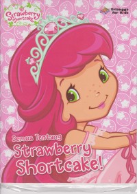 Image of Semua Tentang  Strawberry Shortcake