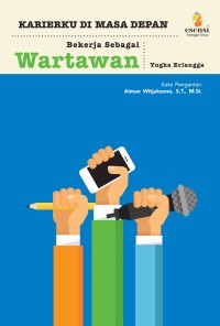 BEKERJA SEBAGAI WARTAWAN