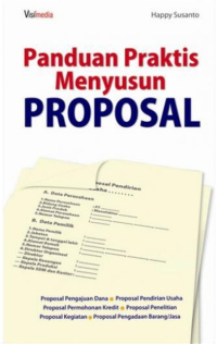 Panduangan Praktis Menyusun  Proposal