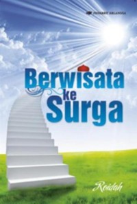 Berwisata Ke Surga