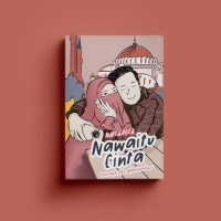 Nawaitu Cinta: percaya aku ada untukmu