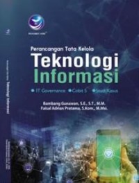 Image of Perancangan tata kelola teknologi informasi