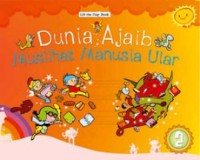Image of Dunia Ajaib: muslihat manusia ular