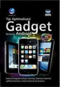 Tip Optimalisasi Gadget Berbasis Android