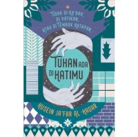 Image of Tak di Ka'bah, di Vatikan, atau di Tembok Ratapan TUHAN ADA DI HATIMU