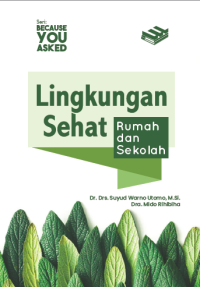 Image of LINGKUNGAN SEHAT RUMAH DAN SEKOLAH