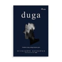 Image of duga : Untukmu yang sedang berpura-pura