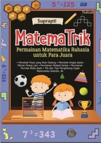 Image of MATEMATRIK : Permainan matematika rahasia untuk para juara
