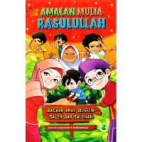 Amalan mulia Rasulullah