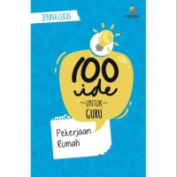 100 Ide untuk Guru SD: Pekerjaan Rumah