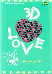 Image of 3D love help! gue jomblo!