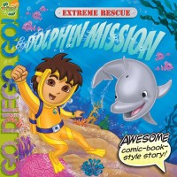 Image of Go Diego Go! : Extreme Rescue Dolphin Mission : Misi Lumba-Lumba