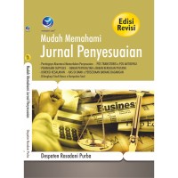 MUDAH MEMAHAMI JURNAL PENYESUAIAN