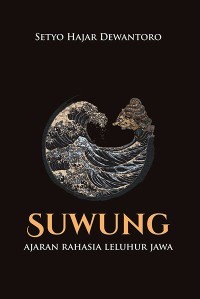 Image of Suwung: Ajaran Rahasia Leluhur Jawa