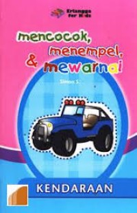 Image of Mencocok, menempel dan mewarnai : Kendaraan