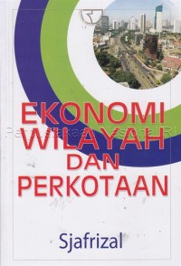 Ekonomi Wilayah dan Perkotaan