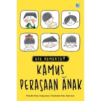 Apa Namanya ? Kamus Perasaan Anak