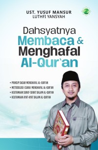 Dahsyatnya membaca&menghafal Al-Qur'an