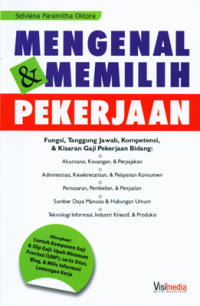 Mengenal dan Memilih Pekerjaan