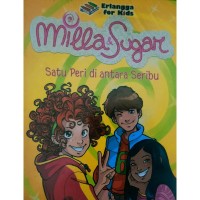 Milla Sugar : Satu Peri di antara Seribu