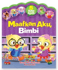 MAAFKAN AKU, BIMBI