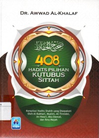 Image of Empat Ratus Delapan Hadits Pilihan Kutubus Sittah