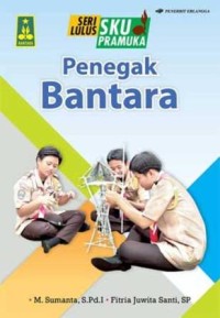 Image of Seri Lulus SKU Pramuka Penegak Bantara