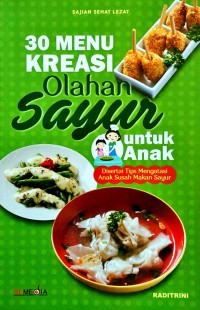 Image of 30 Menu Kreasi Olahan Sayur untuk Anak