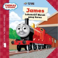 Thomas & Friends: James Lokomotif Merah yang Keren