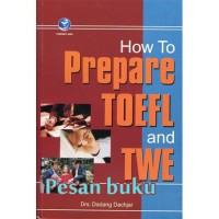 Image of How to prepare toefl and twe