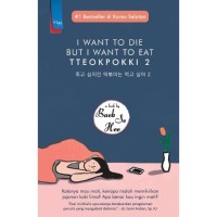 Image of I want to die but i want to eat tteokpokki